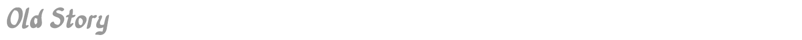 Old Story Bold font preview
